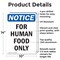 Signmission For Human Food Only, 10 in W x Rectangle, Aluminum OS-2PACK-NS-A-1014-V-12852 - alternate 3